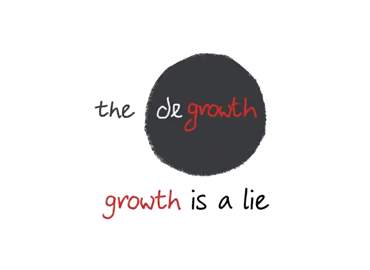 The De Growth